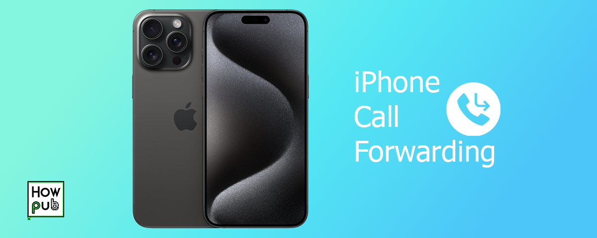 How to forward calls and manage them on your own iPhone