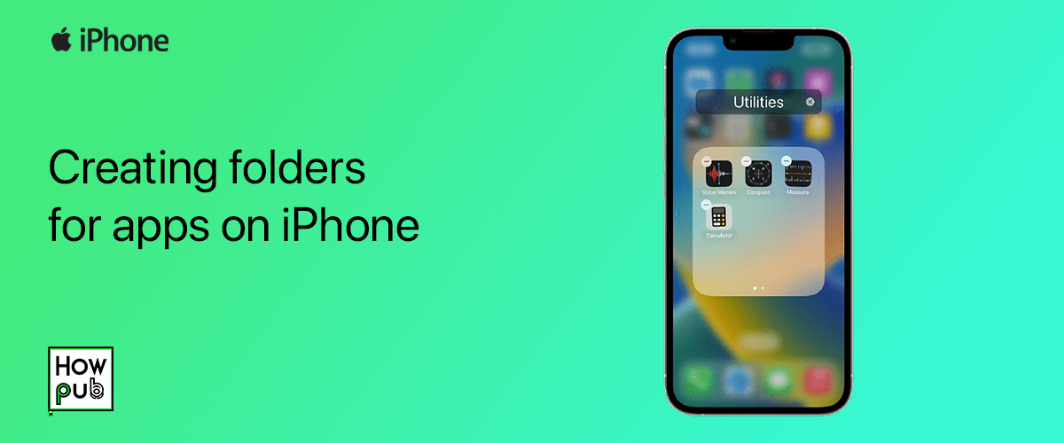 Creating folders for apps on iPhone