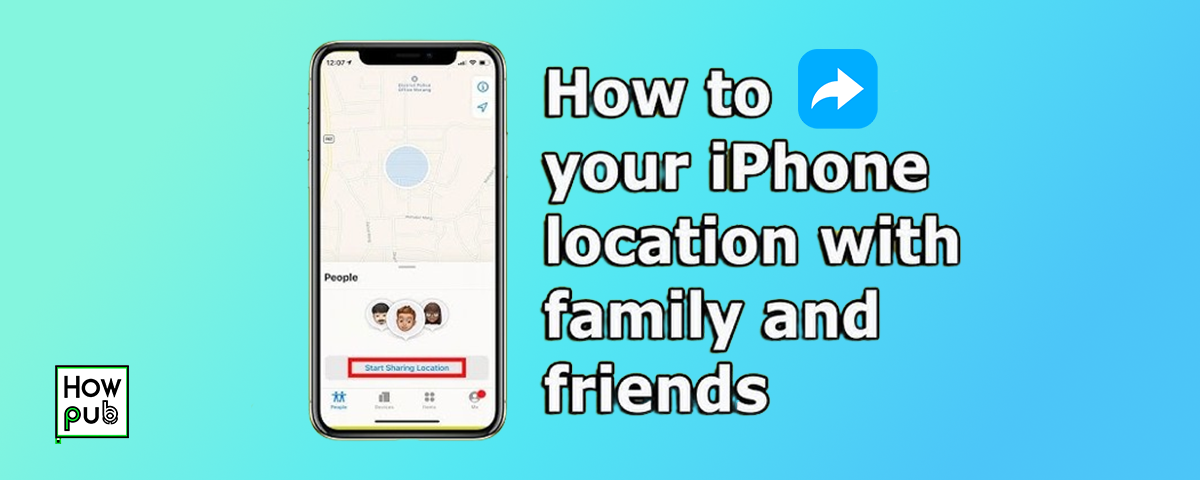 Guide to iPhoneâ€™s Find My Friends and Family Sharing Features