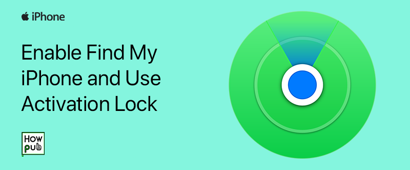 Enabling Find My iPhone and Activation Lock for enhanced security